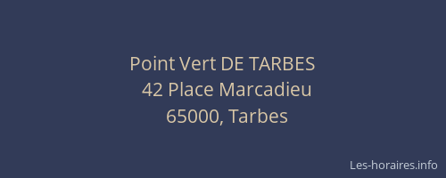 Point Vert DE TARBES