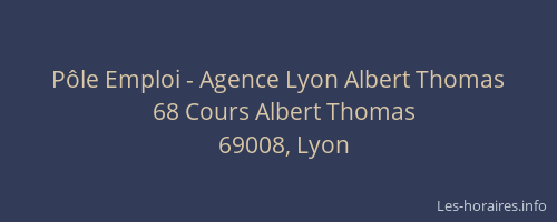 Pôle Emploi - Agence Lyon Albert Thomas