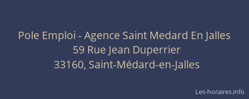 Pole Emploi - Agence Saint Medard En Jalles
