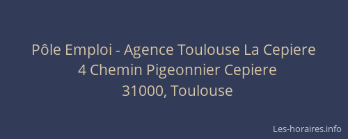 Pôle Emploi - Agence Toulouse La Cepiere