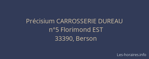 Précisium CARROSSERIE DUREAU