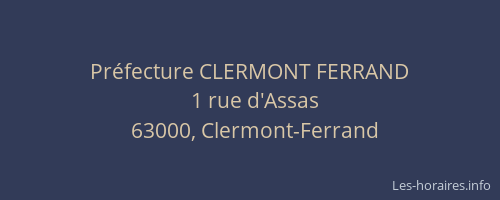 Préfecture CLERMONT FERRAND