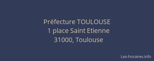 Préfecture TOULOUSE