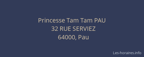 Princesse Tam Tam PAU