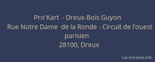 Pro'Kart  - Dreux-Bois Guyon