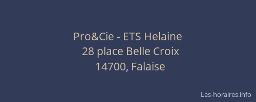 Pro&Cie - ETS Helaine