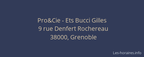 Pro&Cie - Ets Bucci Gilles