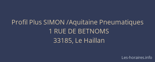 Profil Plus SIMON /Aquitaine Pneumatiques