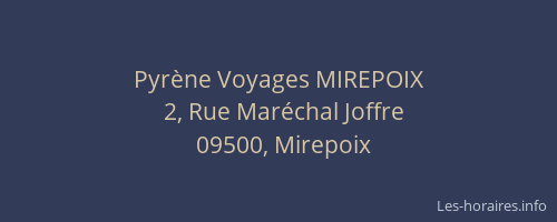 Pyrène Voyages MIREPOIX