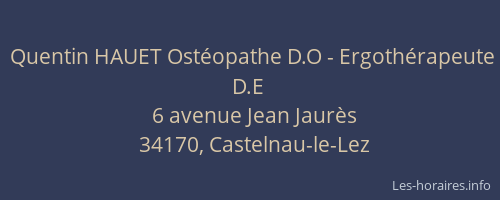 Quentin HAUET Ostéopathe D.O - Ergothérapeute D.E