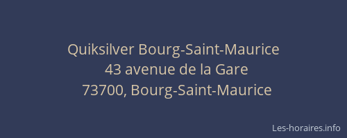 Quiksilver Bourg-Saint-Maurice