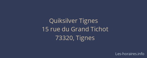 Quiksilver Tignes