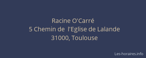 Racine O'Carré
