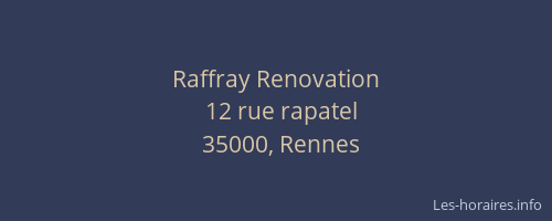 Raffray Renovation