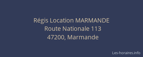 Régis Location MARMANDE