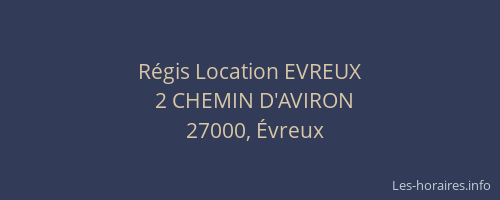 Régis Location EVREUX