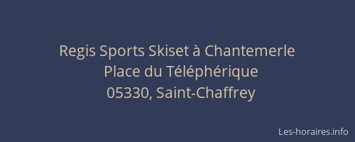 Regis Sports Skiset à Chantemerle