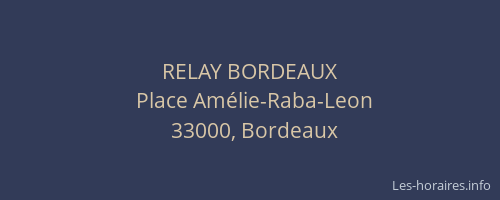 RELAY BORDEAUX