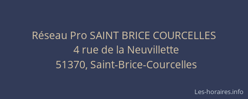 Réseau Pro SAINT BRICE COURCELLES