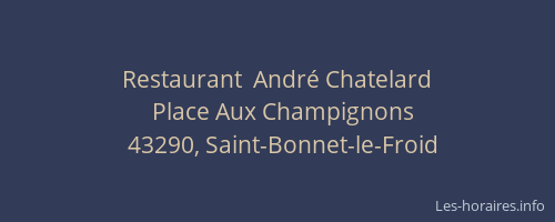 Restaurant  André Chatelard