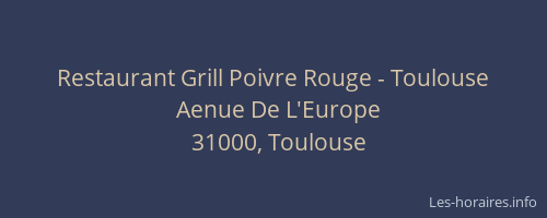 Restaurant Grill Poivre Rouge - Toulouse