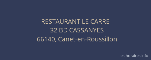 RESTAURANT LE CARRE