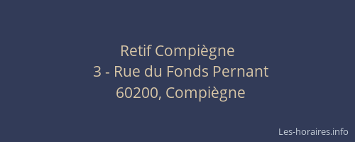 Retif Compiègne