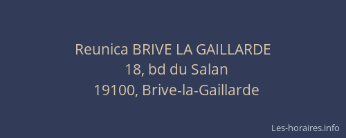 Reunica BRIVE LA GAILLARDE