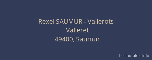 Rexel SAUMUR - Vallerots