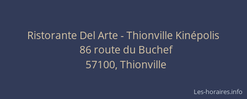 Ristorante Del Arte - Thionville Kinépolis