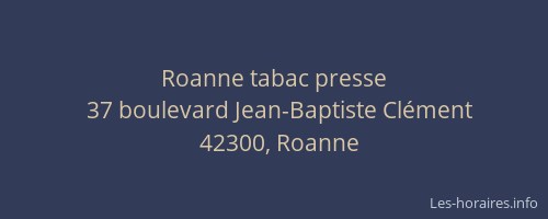 Roanne tabac presse