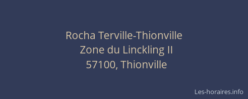 Rocha Terville-Thionville