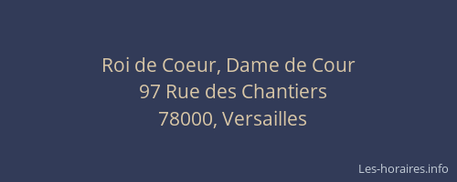 Roi de Coeur, Dame de Cour