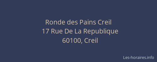 Ronde des Pains Creil