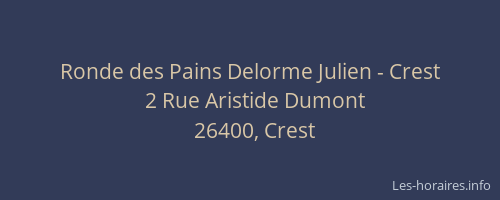 Ronde des Pains Delorme Julien - Crest