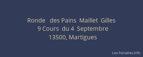 Ronde   des Pains  Maillet  Gilles