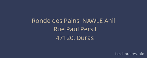 Ronde des Pains  NAWLE Anil