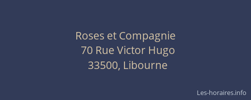 Roses et Compagnie