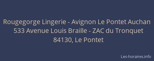 Rougegorge Lingerie - Avignon Le Pontet Auchan