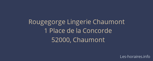 Rougegorge Lingerie Chaumont