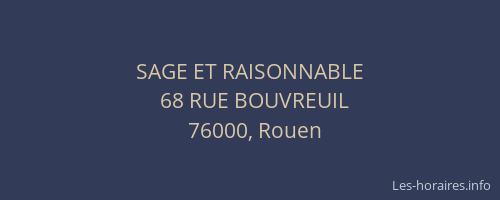 SAGE ET RAISONNABLE