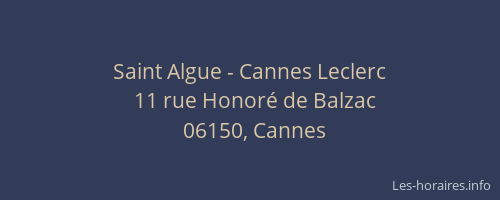 Saint Algue - Cannes Leclerc