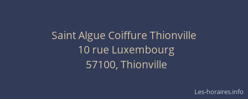 Saint Algue Coiffure Thionville