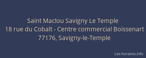 Saint Maclou Savigny Le Temple