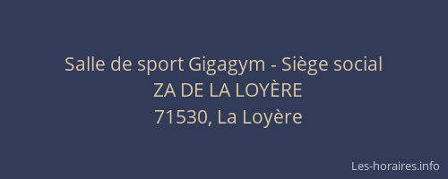Salle de sport Gigagym - Siège social