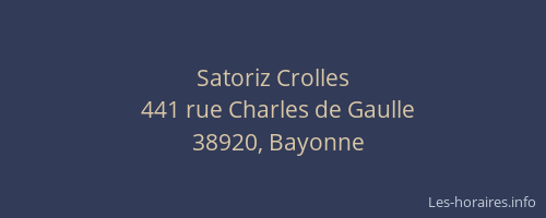 Satoriz Crolles