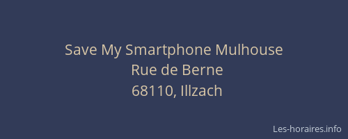 Save My Smartphone Mulhouse