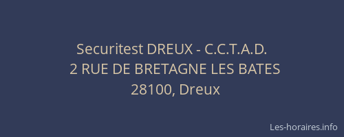 Securitest DREUX - C.C.T.A.D.