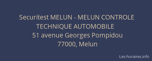 Securitest MELUN - MELUN CONTROLE TECHNIQUE AUTOMOBILE