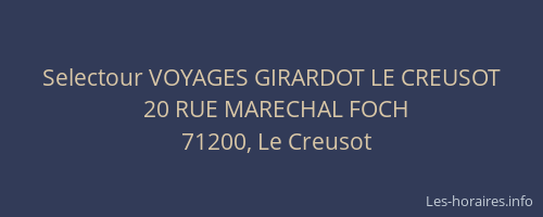 Selectour VOYAGES GIRARDOT LE CREUSOT